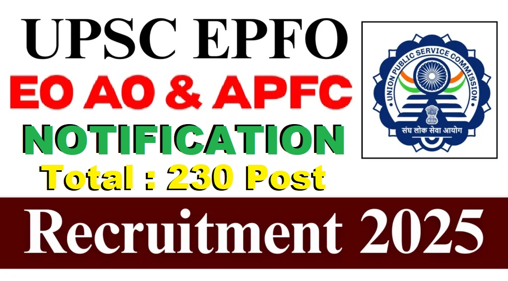 UPSC EPFO EO AO and APFC Recruitment 2025